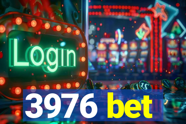 3976 bet